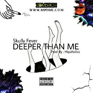 Deeper Than Me (Prod by Hipaholics) RapFame.com