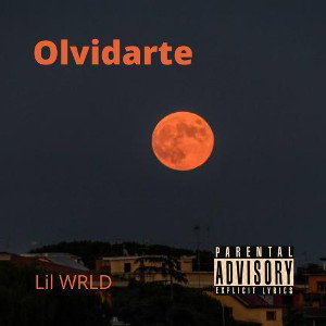 Lil WRLD - Olvidarte 🧠