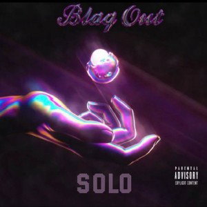Blaq Out- Solo