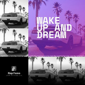Wake Up And Dream