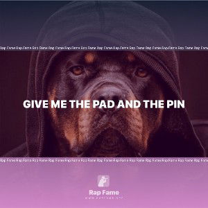 Give Me The Pad And The Pin 📌 