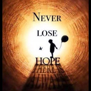 Never lose hope - Chris H