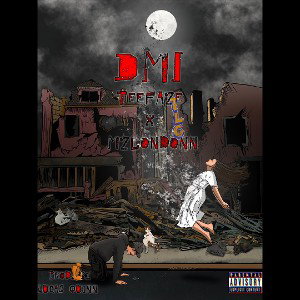 DMI (Feat. MzLondonn)