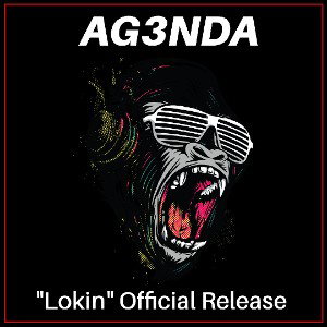 "LOKIN" BY AG3NDA 