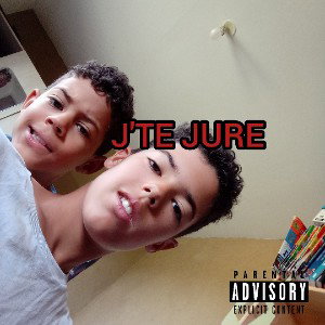 J'TE JURE