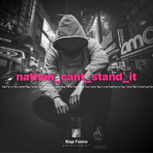 nathan_cant_stand_it