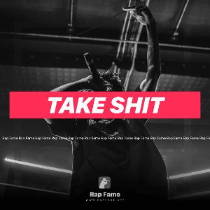 Take shit