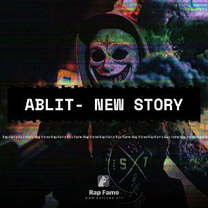 ABLIT- New Story