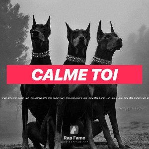 Calme toi 