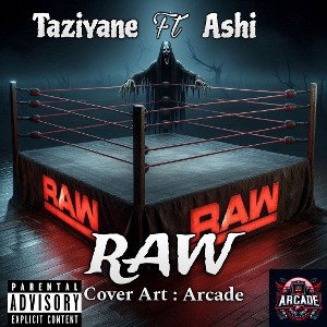 Taziyane _ RAW (Ft  Ashi)