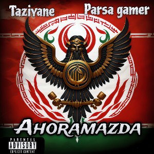 (Erfan Taziyane_Ahoramazda (Ft   Parsa Gamer (Fata