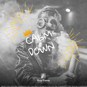 Calm Down 