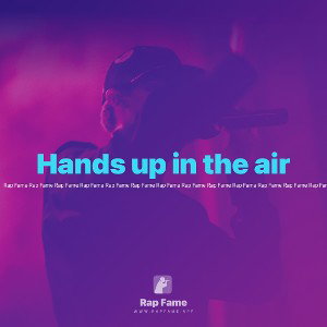 Hands up in the air 