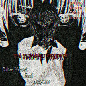 Polize Hentai (feat. Dexth) Ода сломанных ублюдков 