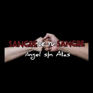 °•Sangre de tu Sangre•°