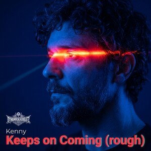 Keeps on Coming (rough)