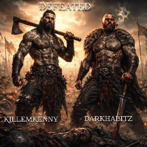 Defeated Ft. Darkhabitz 