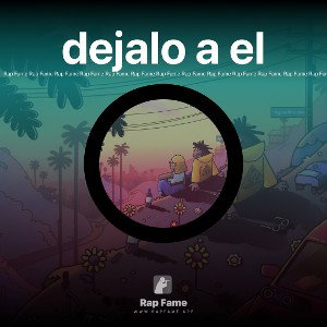 dejalo a el 