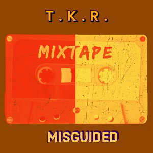 Misguided