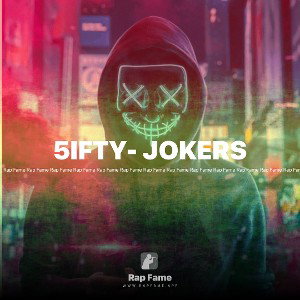 5IFTY- JOKERS