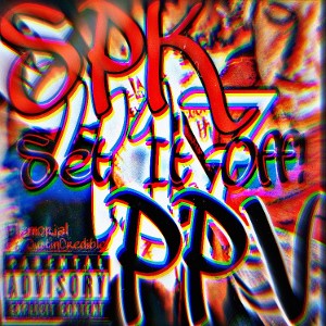 Set It Off! ft. JustinCredible