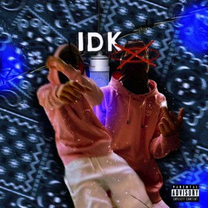  IDK GMIX FT KHAOS 