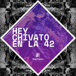 hey chivato en la 42🔋🔋🪫 