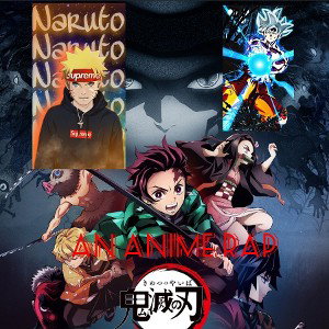 An Anime Rap