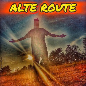 ALTE ROUTE 🛣