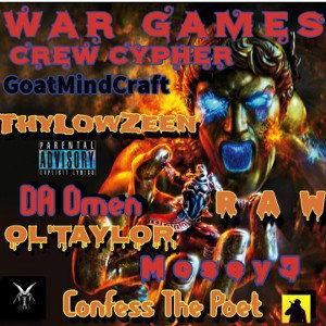 ThyLowZeen - WAR GAMES CYPHER