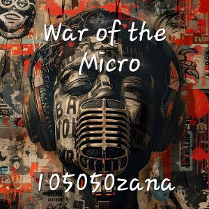 War of the Micro
