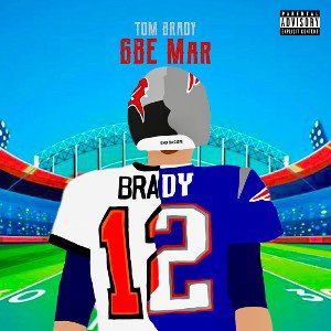 GBE Mar- “ Tom Brady”