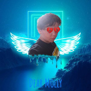 Dear Molly (Redo)