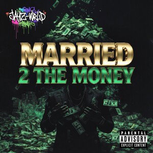 $-MARRIED 2 THE MONEY-$