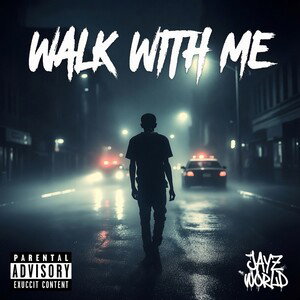 WALK WIT ME