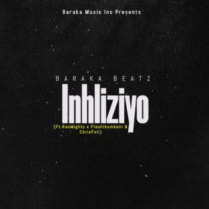Inhliziyo(ft.FlashiKumkani & Chris Foli)