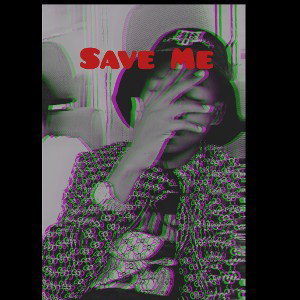 Lil Eazy - Save Me