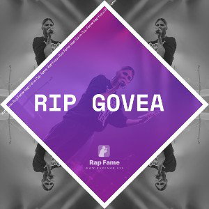 RIP GOVEA 