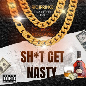 SH*T GET NASTY