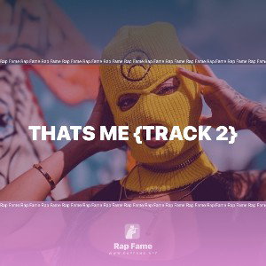 Thats Me {Track 2}