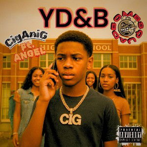 CigAniG ft. AngelSGP x YD&Broke 