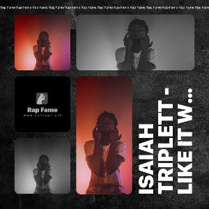 Isaiah Triplett -  like it when 
