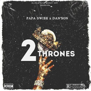 Papa Swish X Dan'son All 4.wav _feat. Rell Money 