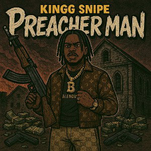 Kingg SNIPE - preacher man