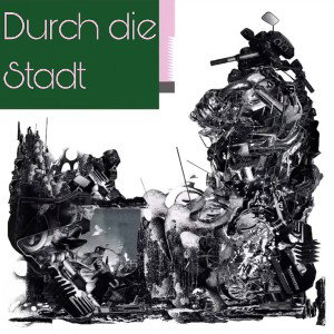 Durch die Stadt