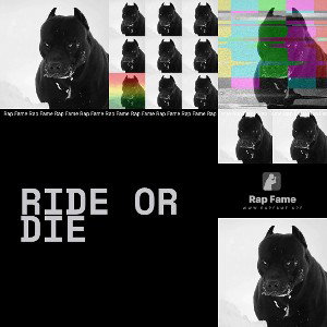 ride or die