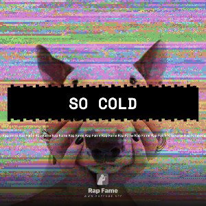 so cold