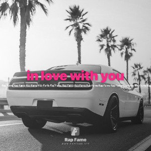 in love with you