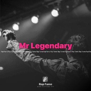 Mr Legendary 
