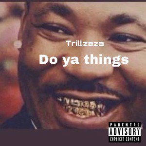 Do ya things 